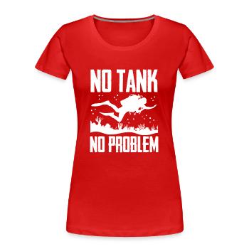 Pas de réservoir Pas de problème - T-shirt bio Premium Femme - rouge - Devant - Mia (176cm)