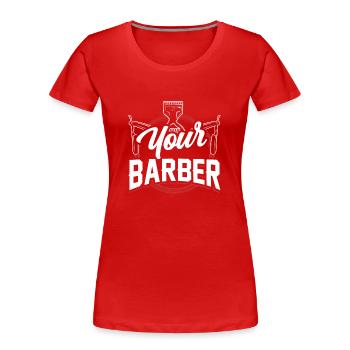 Dein Barbier Beruf Barber Barbershop Barbiere - Frauen Premium Bio T-Shirt - Rot - Vorne - Mia (176cm)