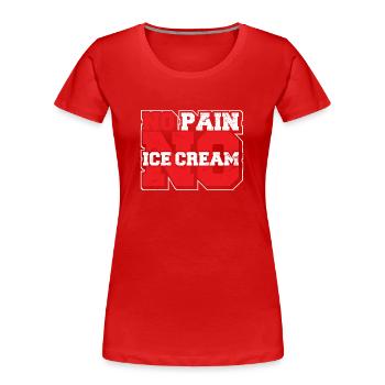 Pas de douleur Pas de crème glacée Drôle de gymnase Dire carte de fitness - T-shirt bio Premium Femme - rouge - Devant - Mia (176cm)
