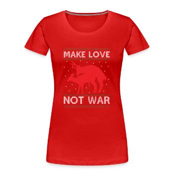 Deer Couple Rennes - Faites l’amour, pas la guerre - Ugly Ch - T-shirt bio Premium Femme - rouge - Devant - Mia (176cm)