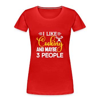 Chef Citation Cadeau Drôle Chef - T-shirt bio Premium Femme - rouge - Devant - Mia (176cm)