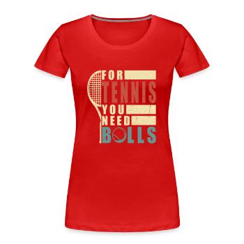Joueur de tennis Balle de tennis - T-shirt bio Premium Femme - rouge - Devant - Mia (176cm)