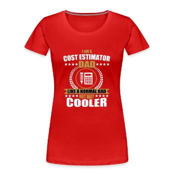 Cost estimator dad - Women's Premium Organic T-Shirt - red - Front - Mia (176cm)