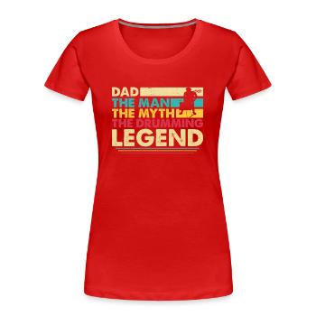 Schlagzeuger Vater Drummer Trommeln Papa - Frauen Premium Bio T-Shirt - Rot - Vorne - Mia (176cm)