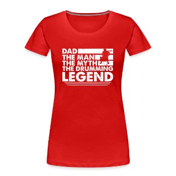 Schlagzeuger Vater Drummer Trommeln Papa - Frauen Premium Bio T-Shirt - Rot - Vorne - Mia (176cm)