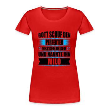 Erzgebirge Mann Namen Sachsen Milo - Frauen Premium Bio T-Shirt - Rot - Vorne - Mia (176cm)