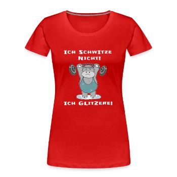 Ich schwitze nicht ich glitzere Krafsportler - Frauen Premium Bio T-Shirt - Rot - Vorne - Mia (176cm)