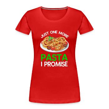Nur noch eine Pasta, versprochen - Frauen Premium Bio T-Shirt - Rot - Vorne - Mia (176cm)