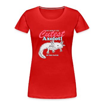 Axolotl Mom Axolotl's Tail Amphibian Gift - Women's Premium Organic T-Shirt - red - Front - Mia (176cm)