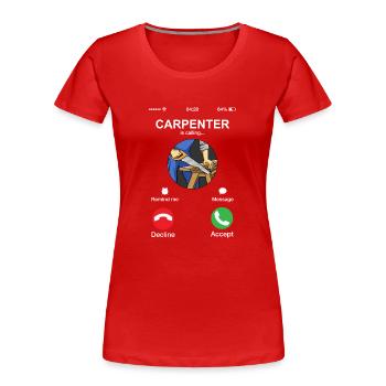 Zimmermann nennt Humor Holzarbeiter Holzbearbeitung - Frauen Premium Bio T-Shirt - Rot - Vorne - Mia (176cm)