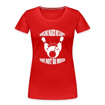 Bowling Kegel Bowler Kegeln Bowlingkugel Geschenk - Frauen Premium Bio T-Shirt - Rot - Vorne - Mia (176cm)