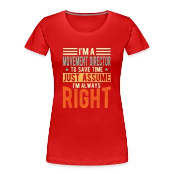 Movement Director - Women's Premium Organic T-Shirt - red - Front - Mia (176cm)