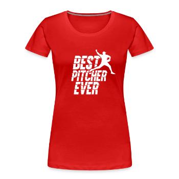 Bester Baseball Pitcher Aller Zeiten Hobby Werfer - Frauen Premium Bio T-Shirt - Rot - Vorne - Mia (176cm)