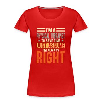 Physiotherapist - Women's Premium Organic T-Shirt - red - Front - Mia (176cm)