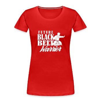 Future ceinture noire guerrier ceinture noire - T-shirt bio Premium Femme - rouge - Devant - Mia (176cm)