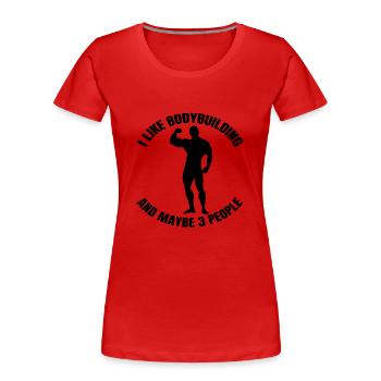 Bodybuilder Fitness Muskel Krafttraining Sportler - Frauen Premium Bio T-Shirt - Rot - Vorne - Mia (176cm)