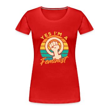 Ja Ich Bin Ein Feminist Feministisch Feminismus - T-shirt bio Premium Femme - rouge - Devant - Mia (176cm)