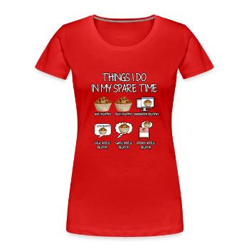 Dinge, die ich in meiner Freizeit mache Muffin - Frauen Premium Bio T-Shirt - Rot - Vorne - Mia (176cm)