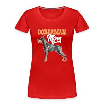 Doberman Dog Doberman Mom - Women's Premium Organic T-Shirt - red - Front - Mia (176cm)