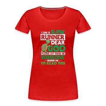 Turtle Saying Running Funny - Frauen Premium Bio T-Shirt - Rot - Vorne - Mia (176cm)