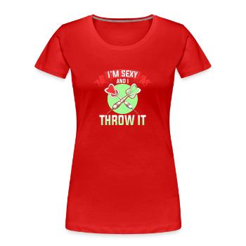 I'm Sexy And I Throw It Darts World Championship - Women's Premium Organic T-Shirt - red - Front - Mia (176cm)