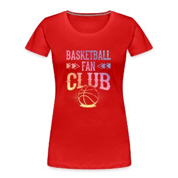 Basketball Fan Club - Frauen Premium Bio T-Shirt - Rot - Vorne - Mia (176cm)