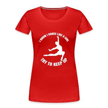 Ballett Tänzerin Geschenk Tanz Ballerina Tanzkurs - Frauen Premium Bio T-Shirt - Rot - Vorne - Mia (176cm)