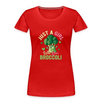 Just A Girl Who Loves Broccoli Vegetable Broccolie - Frauen Premium Bio T-Shirt - Rot - Vorne - Mia (176cm)