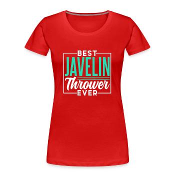 Bester Speerwerfer Aller Zeiten Speerwerfen Speer - Frauen Premium Bio T-Shirt - Rot - Vorne - Mia (176cm)