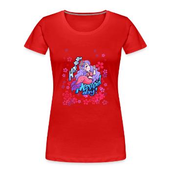beautiful mermaid day girl - Women's Premium Organic T-Shirt - red - Front - Mia (176cm)