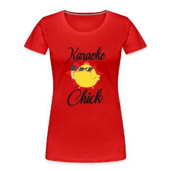 Karaoke Singer Chicken Karaoke - Frauen Premium Bio T-Shirt - Rot - Vorne - Mia (176cm)