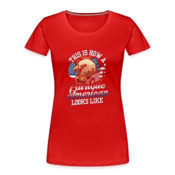 So Sieht Ein Patriotischer Amerikaner Aus USA - Frauen Premium Bio T-Shirt - Rot - Vorne - Mia (176cm)