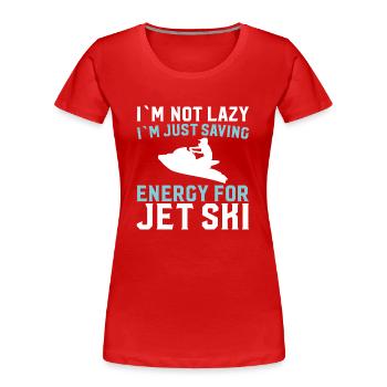 Ich Bin Nicht Faul Ich Speichere Nur Energy - Frauen Premium Bio T-Shirt - Rot - Vorne - Mia (176cm)