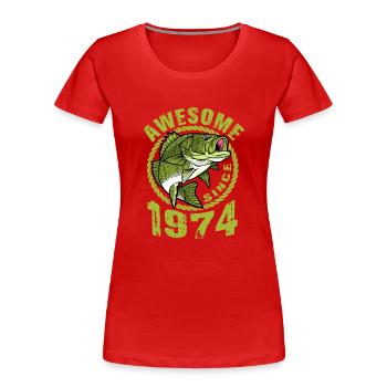 Awesome since 1974. Angel, Angler Birthday - Women's Premium Organic T-Shirt - red - Front - Mia (176cm)