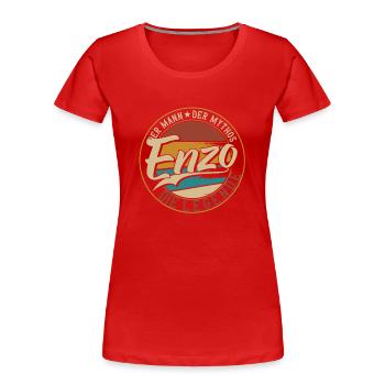 Enzo Der Mann der Mythos die Legende Geschenk - Frauen Premium Bio T-Shirt - Rot - Vorne - Mia (176cm)