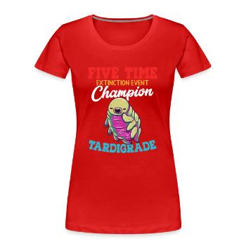 Fünfmaliger Champion des Aussterbe-Events - Frauen Premium Bio T-Shirt - Rot - Vorne - Mia (176cm)