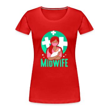 Hebamme Geburtshilfe Sprüche Beruf Hebammen - Frauen Premium Bio T-Shirt - Rot - Vorne - Mia (176cm)