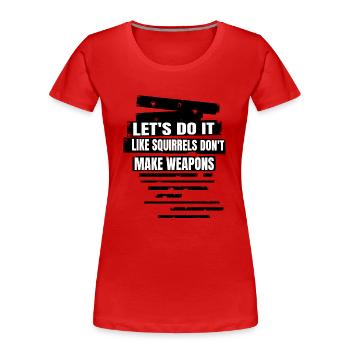 gift present present idea birthday present idea - Frauen Premium Bio T-Shirt - Rot - Vorne - Mia (176cm)