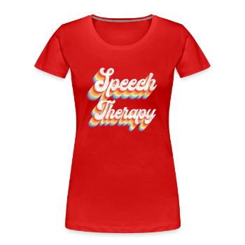 Speech Therapist Therapy Assistant - Frauen Premium Bio T-Shirt - Rot - Vorne - Mia (176cm)