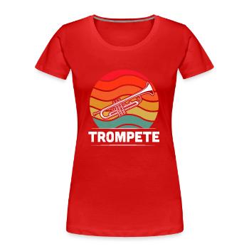 Trompete Trompetenspieler Trompeter - Frauen Premium Bio T-Shirt - Rot - Vorne - Mia (176cm)
