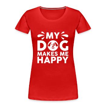My dog makes me happy - Frauen Premium Bio T-Shirt - Rot - Vorne - Mia (176cm)