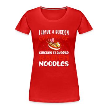 J’ai un désir soudain de - T-shirt bio Premium Femme - rouge - Devant - Mia (176cm)