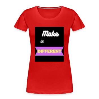 Make it different - Frauen Premium Bio T-Shirt - Rot - Vorne - Mia (176cm)