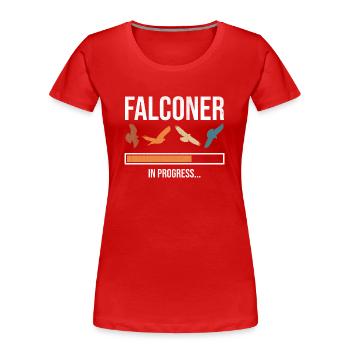 Falconer In Progress - Frauen Premium Bio T-Shirt - Rot - Vorne - Mia (176cm)