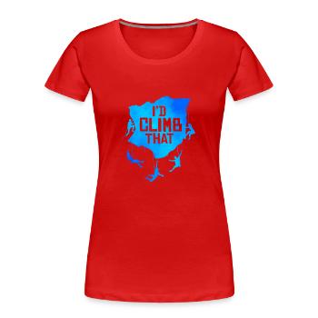 I'd Climb That Rock Climbing Bouldering Climber Ro - Frauen Premium Bio T-Shirt - Rot - Vorne - Mia (176cm)