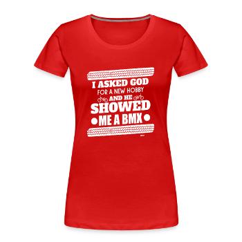 BMX Fahrrad Mountainbike Biker - Frauen Premium Bio T-Shirt - Rot - Vorne - Mia (176cm)