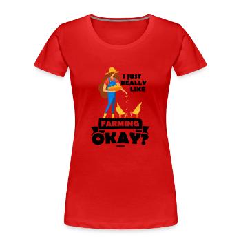 J’aime vraiment l’agriculture d’accord - T-shirt bio Premium Femme - rouge - Devant - Mia (176cm)