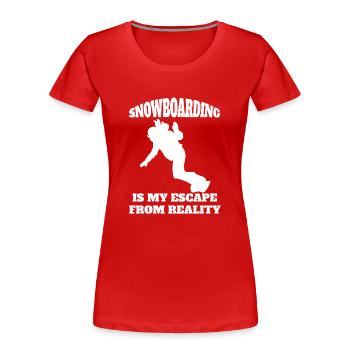 Snowboard slogan winter sports snowboarders - Women's Premium Organic T-Shirt - red - Front - Mia (176cm)