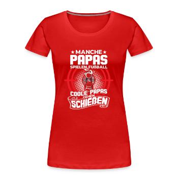 Coole Papas Sportschießen Sportschütze - Frauen Premium Bio T-Shirt - Rot - Vorne - Mia (176cm)