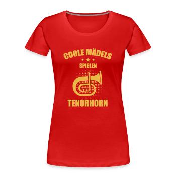 Tenorhorn Tenorhornspieler Tenorhornist - Frauen Premium Bio T-Shirt - Rot - Vorne - Mia (176cm)